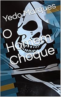 Livro O Homem Choque