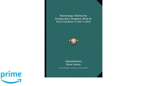 Bestimmungs Tabellen Der Europaischen Coleopteren Book 48 Part 8