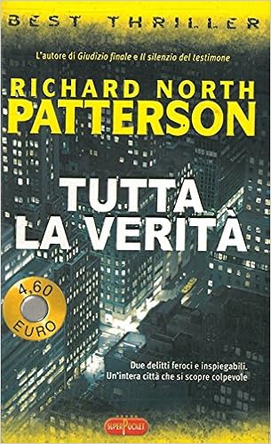 Richard N. Patterson - Tutta la verità (1999)
