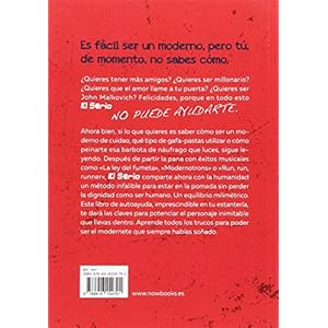 Es fácil ser un moderno si sabes como