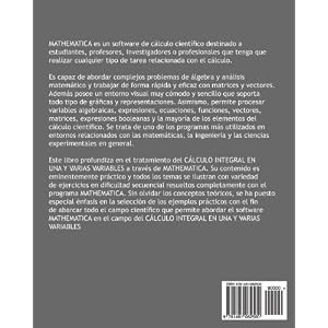 CALCULO INTEGRAL CON MATHEMATICA. Una y varias variables. Ejercicios resueltos (Spanish Edition)