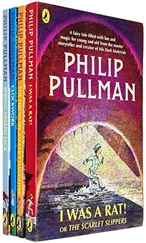 philip pullman collection 4 books set (the firework maker's daughter, clockwork, i was a rat!: or, the scarlet slippers, the scarecrow and his servant)