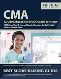 CMA Exam Preparation Study Guide 2019-2020: CMA Exam Prep Review and Practice Questions for the Cert CMA Exam Preparation Study Guide 2019-2020: CMA Exam Prep Review and Practice Questions for the Cert