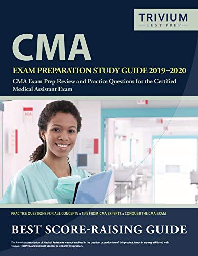 CMA Exam Preparation Study Guide 2019-2020: CMA Exam Prep Review and Practice Questions for the Cert
