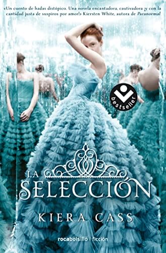 La selección/ The Selection (Spanish Edition)