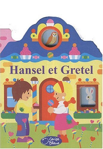 Hansel et Gretel