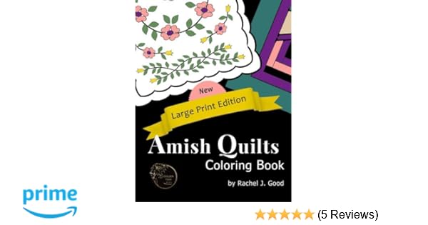 Amish Quilts Coloring Book Large Print Amish Quilts And - 
