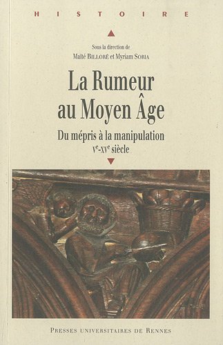 La  rumeur au Moyen âge