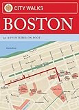 Front cover for the book City Walks, Boston : 50 Adventures on Foot by China Williams