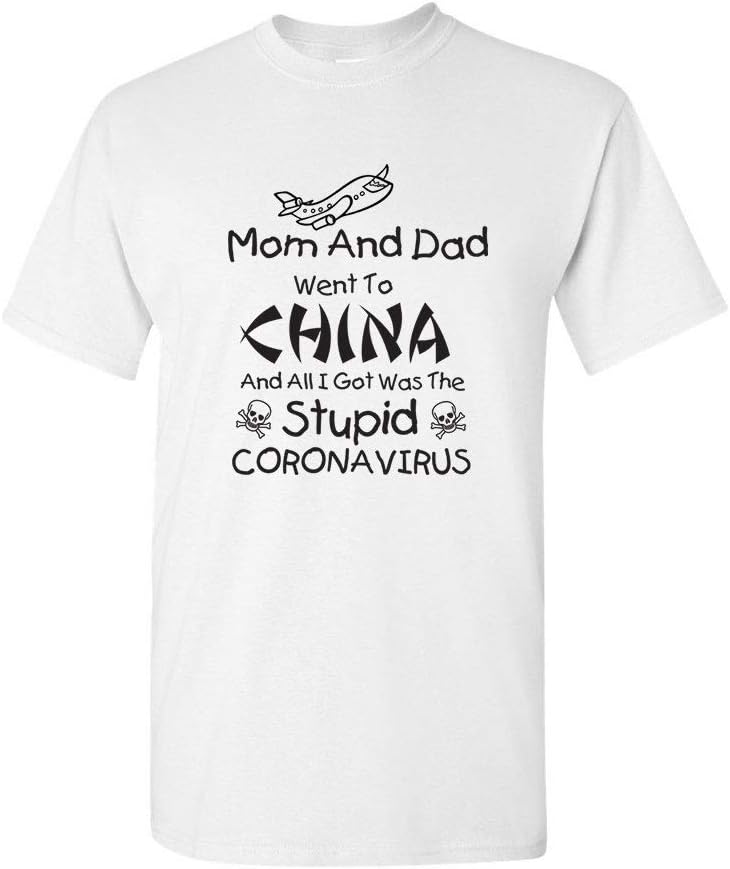 GutterShock Mom and Dad Went to China and All I Got was The Stupid CoronaVirus Vacation Parody T-Shirt