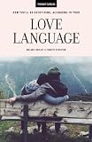 How You'll Do Everything, According To Your Love Language by Mélanie Berliet, Chrissy Stockton