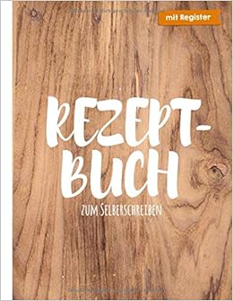 Rezeptbuch Zum Selberschreiben Blanko Kochbuch Zum Eintragen Amazon De Blank Sky Bucher