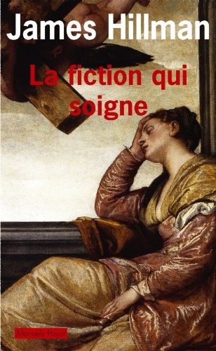La  fiction qui soigne