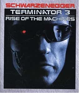 Terminator 3: Rise of the Machines