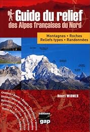 Guide du relief des Alpes françaises du Nord