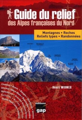 Guide du relief des Alpes françaises du Nord