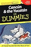 Cancun and the Yucatan For Dummies (Dummies Travel) by Lynne Bairstow, David Baird