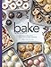Bake from Scratch (Vol 3): Artisan Recipes for the Home Baker by 