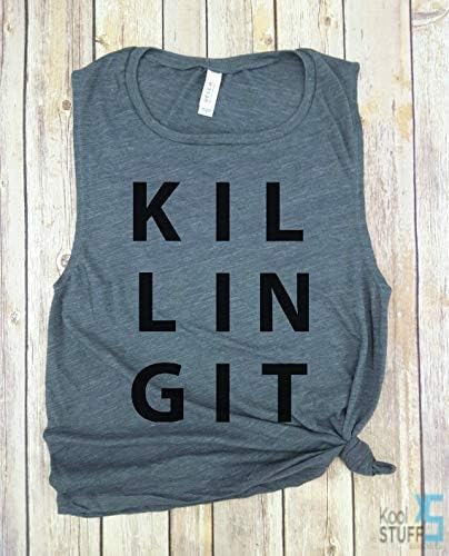 Killing It - Boss Lady, Boss Girl, funny workout tank, gym shirt, funny tank, workout tank, yoga tank, hiking tank, Muscle Tank, Yoga Tank, Womens Tank, Gym shirt, Funny gym shirt.