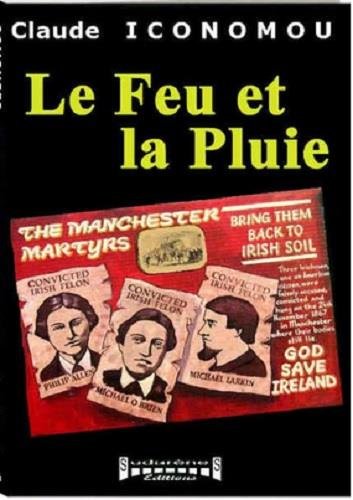 Le  feu et la pluie