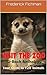 Visit the Zoo 12-Book Anthology: Your Guide To Over 120 Zoo Animals by Frederick Fichman