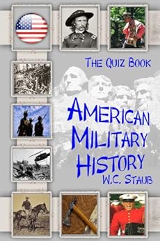 Amazon Com The Quiz Book American Military History