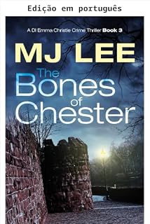 Livro Os ossos de Chester (Um thriller policial da DI Emma Christie Livro 3)