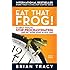 Eat That Frog!: 21 Great Ways to Stop Procrastinating and Get More Done in Less Time