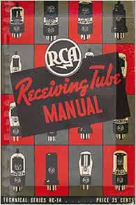 RCA Receiving Tube Manual: Radio Corporation of America: Amazon.com: Books