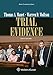Trial Evidence (Aspen Coursebook Series)