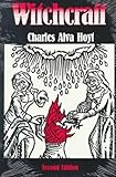 Witchcraft, Hoyt, Charles A., 0809315440