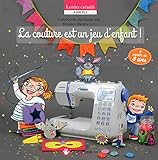 La couture est un jeu d'enfant ! by