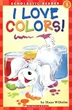 I Love Colors! (Hello Reader!, Level 1)