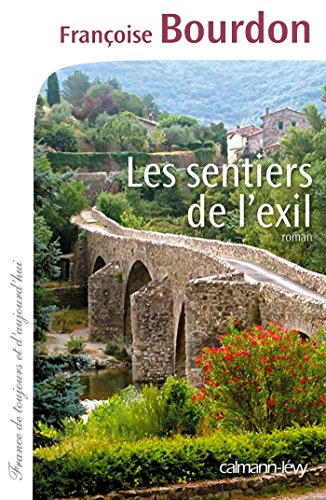Les sentiers de l'exil: roman
