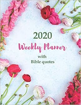 2020 Weekly Planner With Bible Quotes One Week Per Page A 1