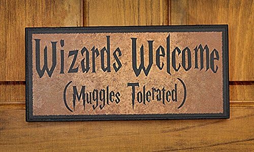 12" x 5" Harry Potter inspired plaque Wizards Welcome - brown