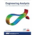 Engineering Analysis With SOLIDWORK Simulation 2023
