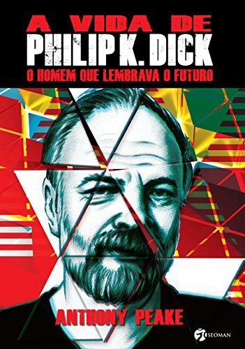 Livro A Vida de Philip K. Dick