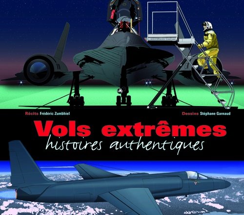Vols extrêmes