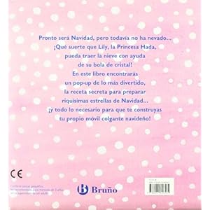 La magia de la Navidad / The Magic of Christmas (Lily, la princesa Hada / Lily, The Fairy Princess) (Spanish Edition)