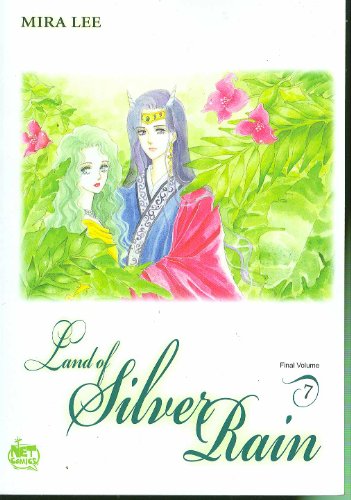 Land of Silver Rain Volume 7 (v. 7)