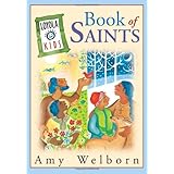 Loyola Kids Book of  Saints