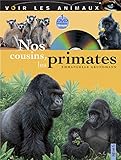 Nos cousins, les primates (1DVD) (French Edition) by 