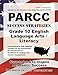 PARCC Success Strategies Grade 10 English Language Arts/Literacy Study Guide: PARCC Test Review for the Partnership for Assessment of Readiness for College and Careers Assessments