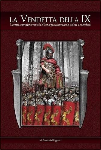 Armando Roggero - La Vendetta della IX (2012)