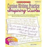 Cursive Writing Practice: Inspiring Quotes: Reproducible Activity Pages With Motivational and Character-Building Quotes That Make Handwriting Practice Meaningful