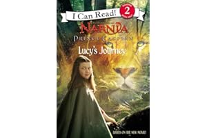 Prince Caspian: Lucy's Journey
