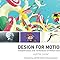 Amazon.com: Design for Motion: Fundamentals and Techniques of Motion ...