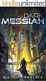 The Dark Messiah (The Second Dark Ages Book 1)