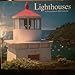 LIGHTHOUSES, A SIXTEEN MONTH 2004 CALENDAR by